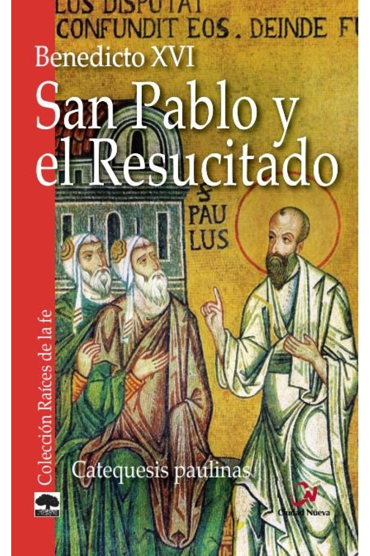 San Pablo y el Resucitado