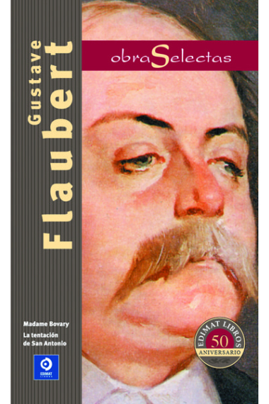 OBRAS SELECTAS GUSTAVE FLAUBERT