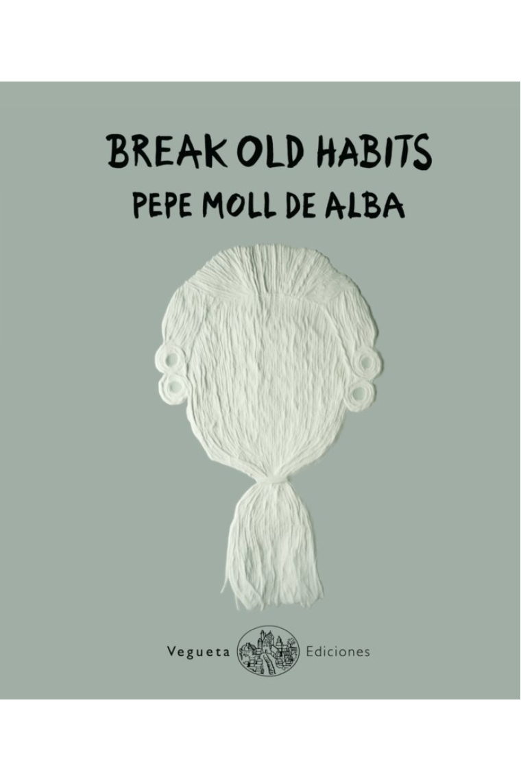 Break Old Habits