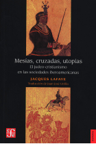 Mesías, cruzadas, utopías. El judeo-cristianismo en las sociedades ibéricas