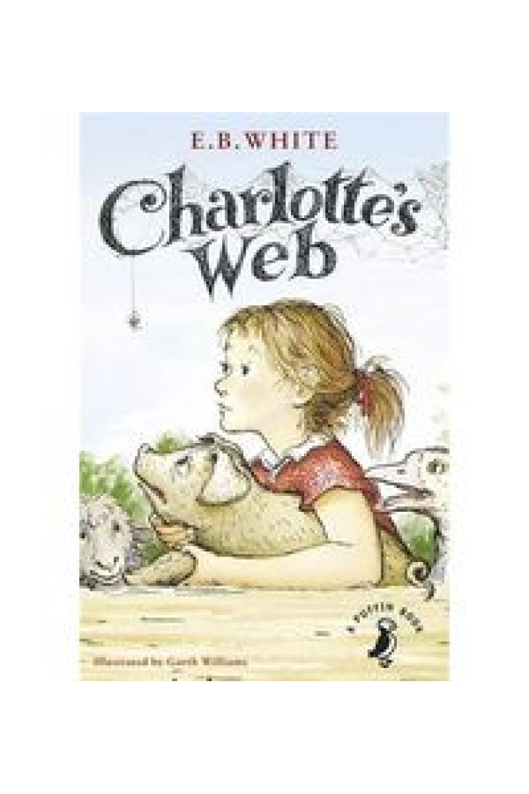 CHARLOTTE'S WEB (PUFFIN MODERN CLASSICS RELAUNCH)