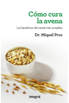 Cómo cura la avena