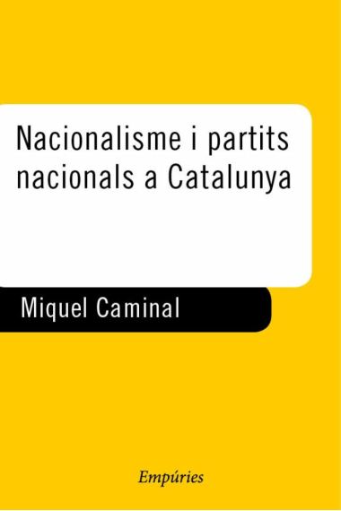 Nacionalisme i partits nacionals a Catalunya