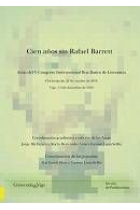 Cien años sin Rafael Barrett. Actas del V Congreso Internacional Roa Bastos de Literatura