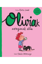 Oliviak zereginak ditu