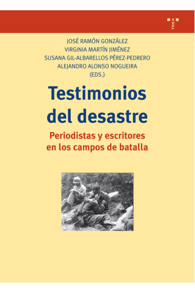 Testimonios del desastre