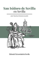 San Isidoro de Sevilla en Sevilla