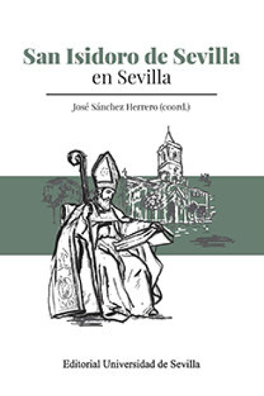 San Isidoro de Sevilla en Sevilla