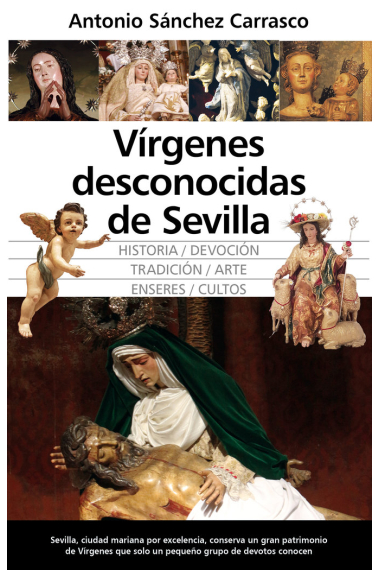 VIRGENES DESCONOCIDAS DE SEVILLA