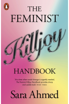 The Feminist Killjoy Handbook