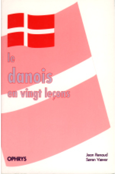 Le Danois en vingt leçons