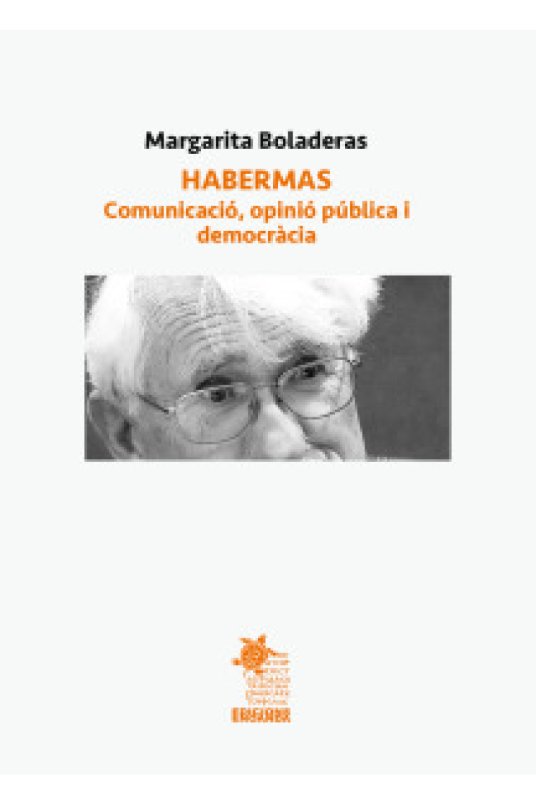 Habermas: comunicació, opinió pública i democràcia