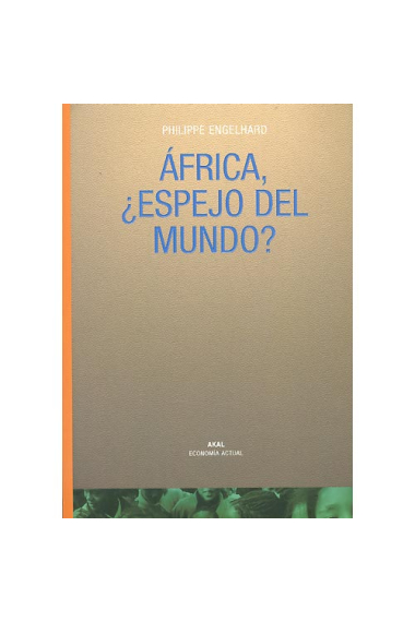 África, ¿ espejo del mundo?