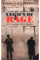 Legacy of Rage. Jewish Masculinity, Violence and Culture