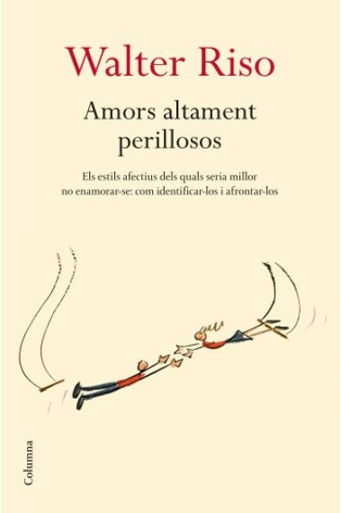 Amors altament perillosos