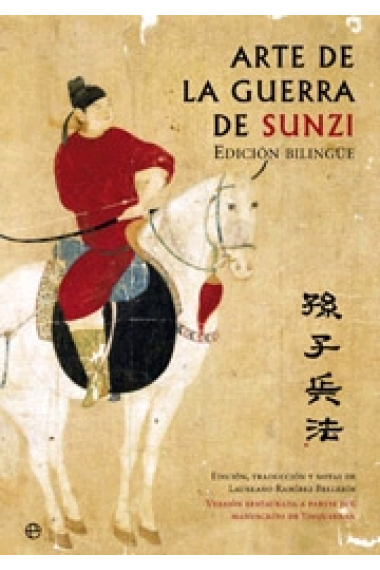 Arte de la guerra de Sunzi (Ed. bilingue)