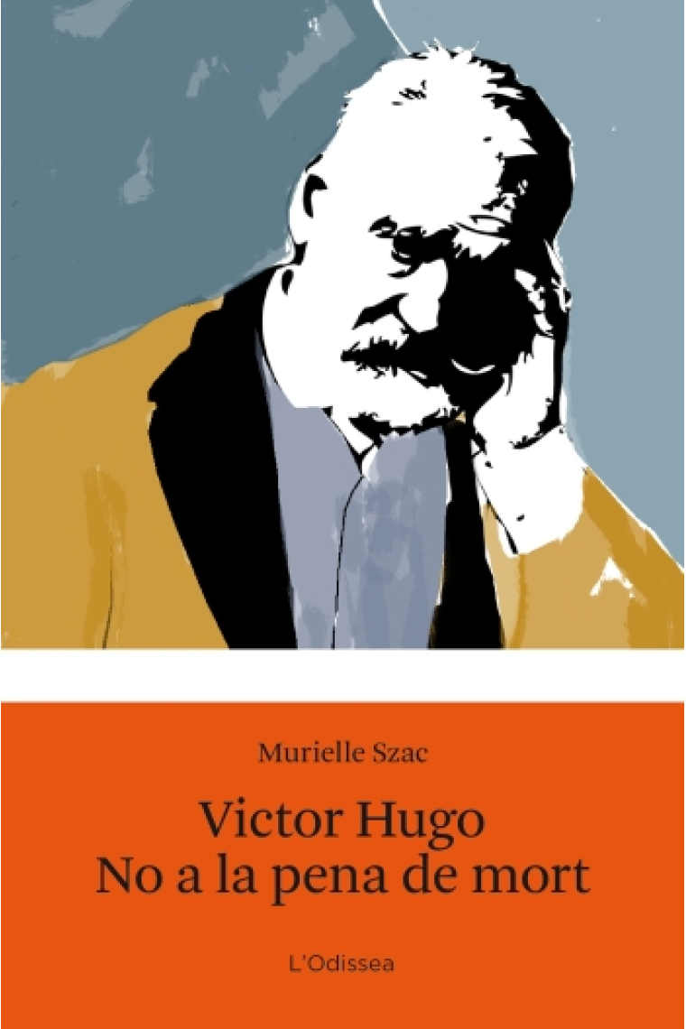 Víctor Hugo No a la Pena de mort (+12)