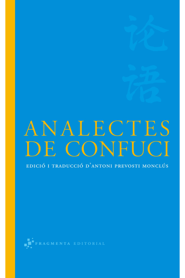 Analectes de Confuci (ed. bilingüe)