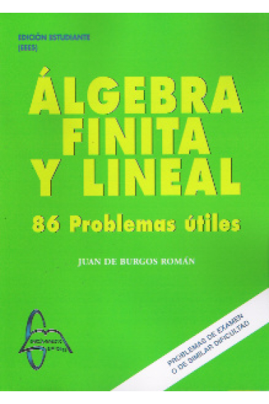 Algebra finita lineal: 86 problemas útiles