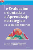 e-Evaluación orientada al e-aprendizaje estratégico en educación superior