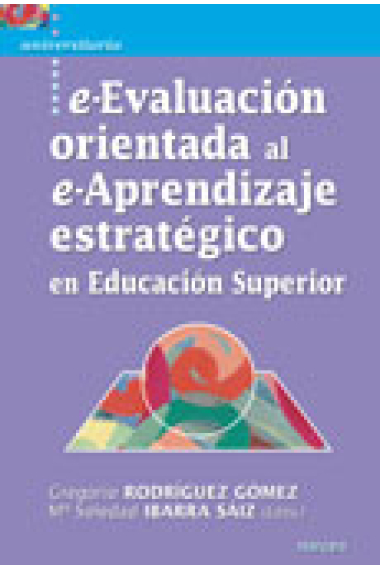 e-Evaluación orientada al e-aprendizaje estratégico en educación superior