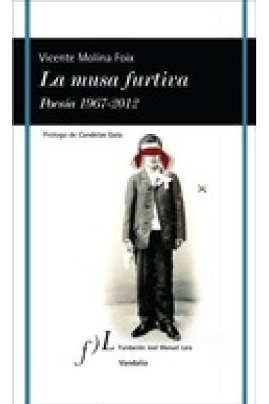 La musa furtiva. Poesía 1967-2012