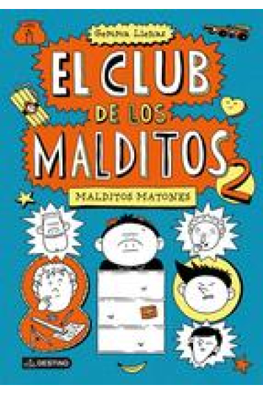 El club de los malditos 2. Malditos matones