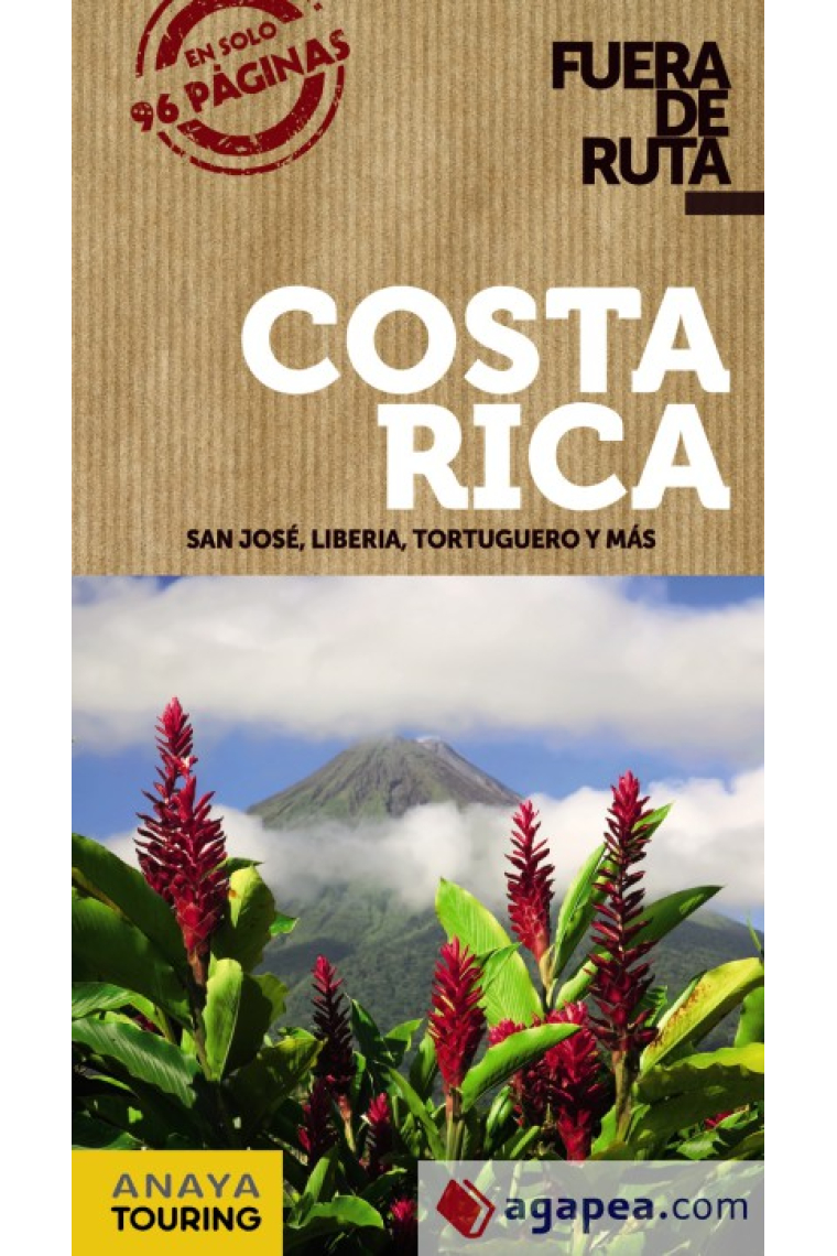 Costa Rica. Fuera de Ruta