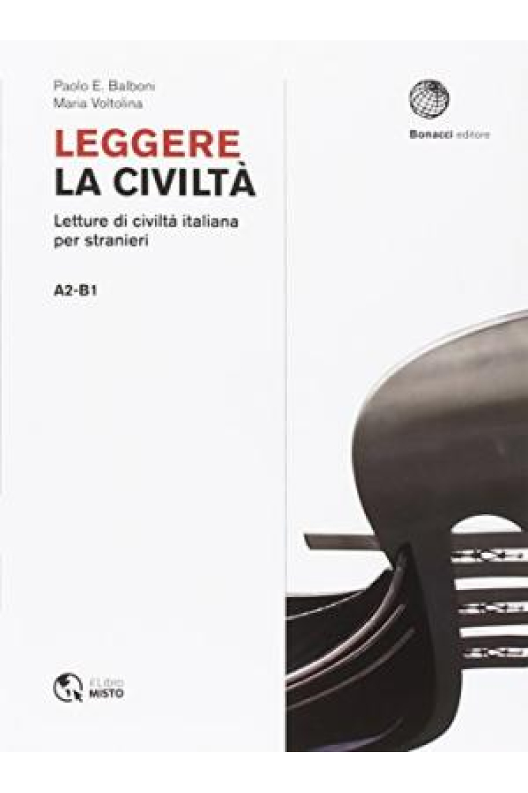 Leggere la Civiltà. Letture di civiltà italiana per stranieri A2-B1