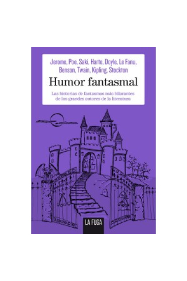 Humor fantasmal. Historias de fantasmas más hilarantes