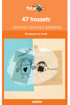 47 trossets