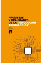 Promesas y realidades de la revolución tecnológica