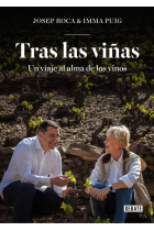 Tras las viñas. Un viaje por el vino y su gente