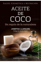 Aceite de coco. Un regalo de la naturaleza