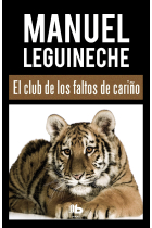 El club de los faltos de cariño