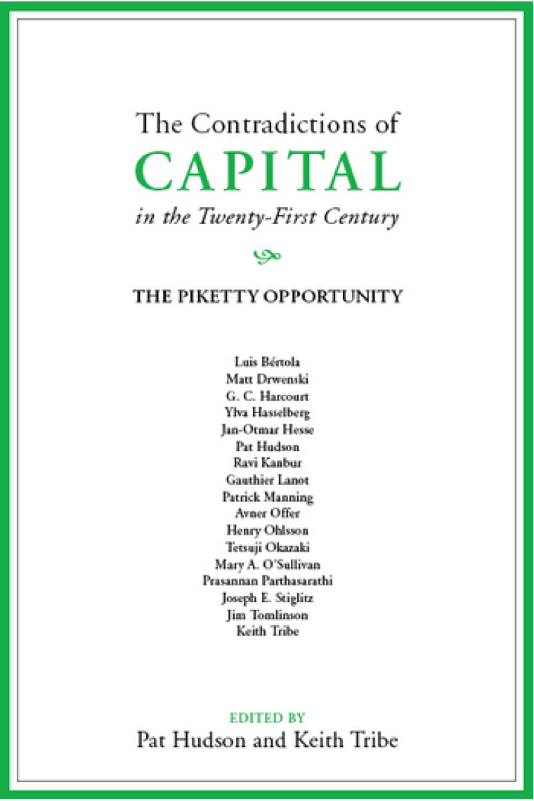 The Contradictions of Capital in the Twenty-First Century: The Piketty Opportunity