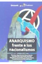 Anarquismo frente a los nacionalismos