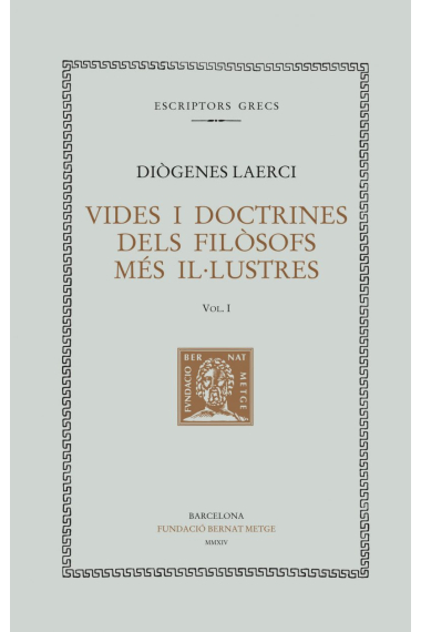 Vides i doctrines dels filòsofs més il.lustres (vol. I): Llibre I