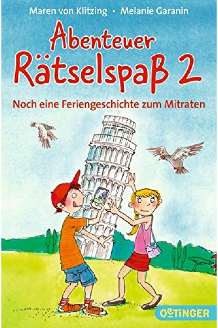 Abenteuer Rätselspaß 2. Noch eine Feriengeschichten zum Mitraten