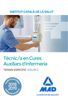 Tècnic/a Especialista de Grau Mitjà Sanitari en Cures Auxiliars d'Infermeria de l'Institut Català de la Salut. Temari Específic Volum 2 (2018)