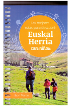 Las mejores rutas para descubrir Euskal Herria con niños