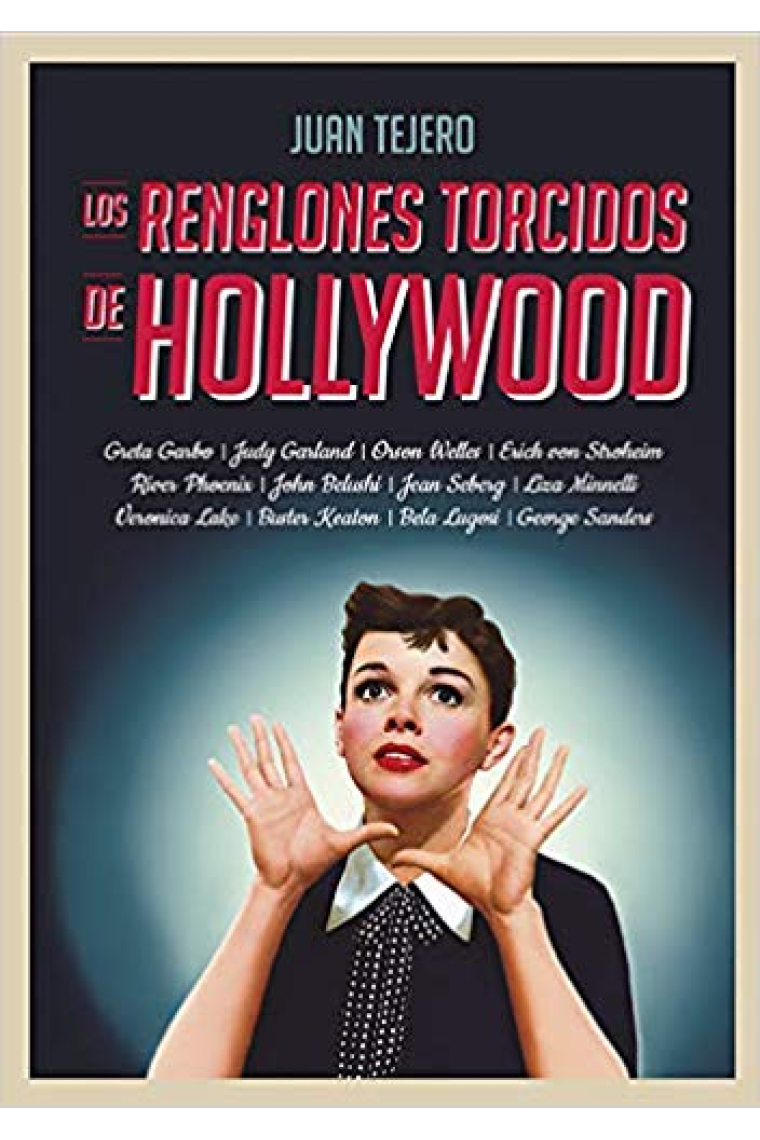 Los renglones torcidos de Hollywood