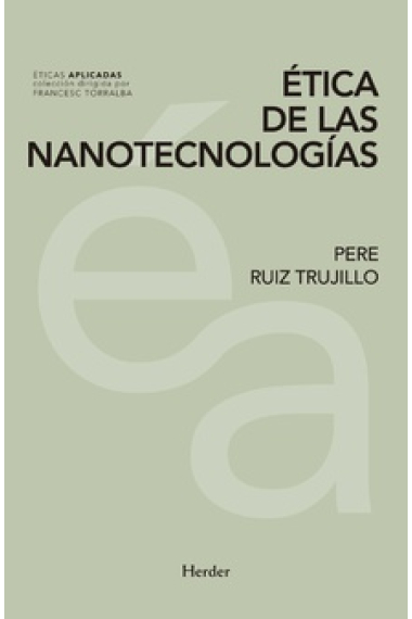 Ética de las nanotecnologías