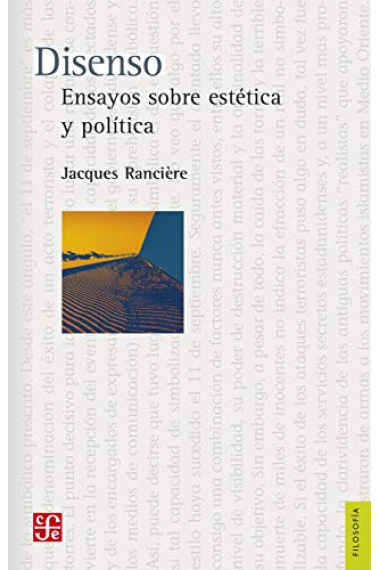 Disenso: ensayos sobre estética y política