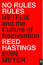 No Rules Rules: Netflix and the Culture of Reinvention