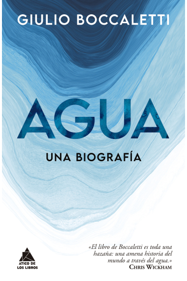 Agua. Una biografía