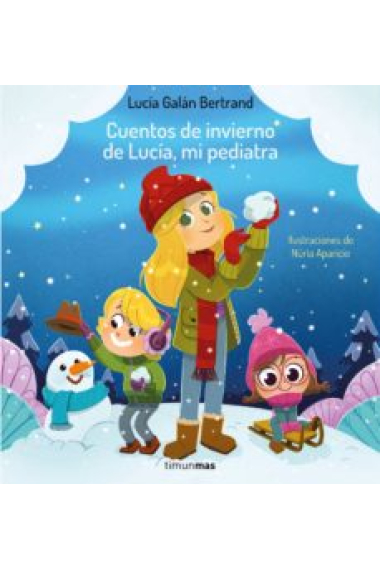 Cuentos de invierno de Lucía, mi pediatra