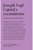 Capital y resentimiento: una breve teoría del presente