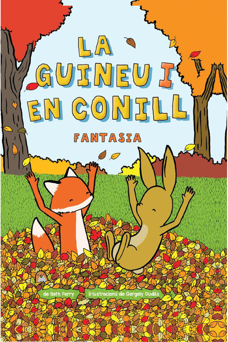 LA GUINEU I EN CONILL 02. FANTASIA