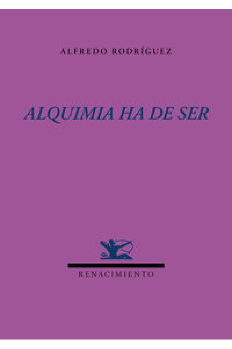 Alquimia ha de ser